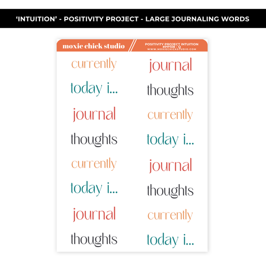 INTUITION POSITIVITY PROJECT - JOURNALING PROMPT WORDS - NEW RELEASE