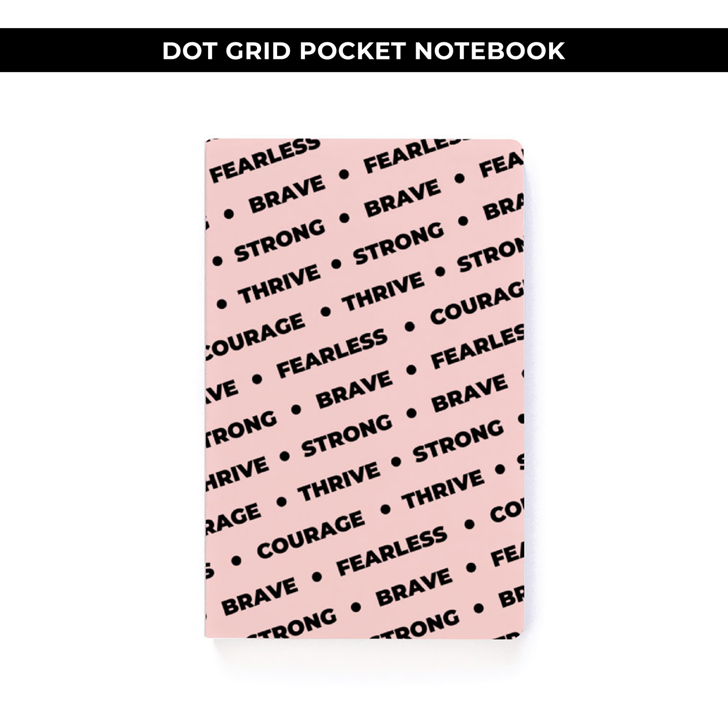 DOT GRID POCKET NOTEBOOK - WORDS PINK BACKGROUND / NEW RELEASE